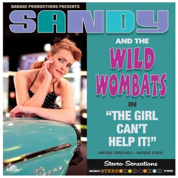 Sandy And The Wombats - The Girl Can't Help It ( ltd 180gr lp )