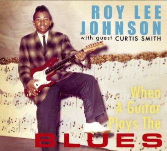 Johnson ,Roy Lee - When A Guitar Play The Blues