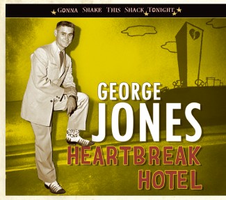 Jones ,George - Heartbreak Hotel : Gonna Shake This ...