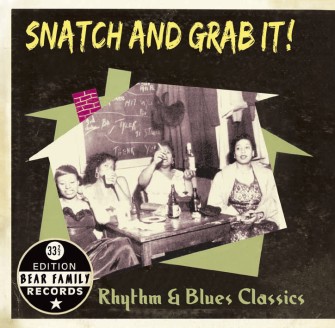 V.A. - Snatch And Grap It ! R&B Classics 33 1/3 Edition