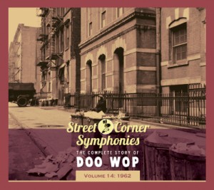 V.A. - Street Corner Symphonies 1962 : Vol 14