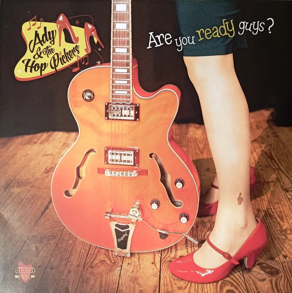 Ady & The Hop Pickers - Are You Ready Guys ? ( Ltd Lp )