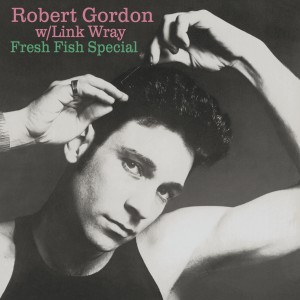 Gordon ,Robert & Wray Link - Fresh Fish Special