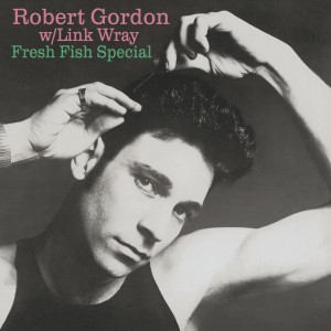 Gordon ,Robert & Wray Link - Fresh Fish Special - Klik op de afbeelding om het venster te sluiten