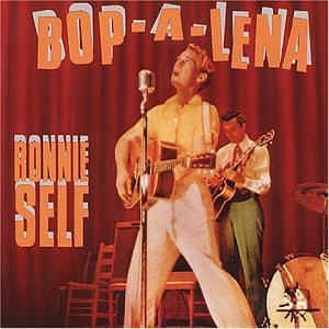 Self ,Ronnie - Bop-A-Lena