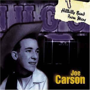 Carson ,Joe - Hillbilly Band From Mars