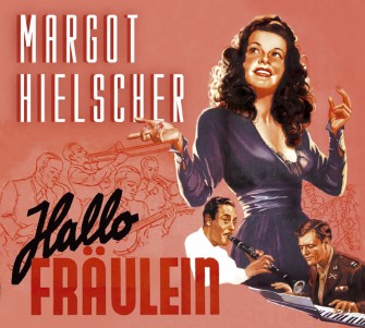 Hielscher ,Margot - Hallo Fraulein