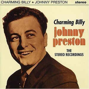 Preston ,Johnny - Charming billy " Stereo Recordings "