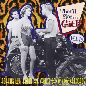 V.A. - That'll Flat Git It ,Vol 19 D' & Dart