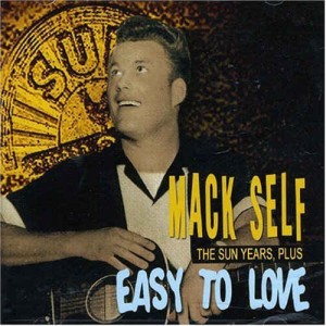 Self ,Mack - Easy To Love "The Sun Years Plus"