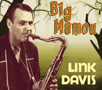 Davis ,Link - Big Mamou