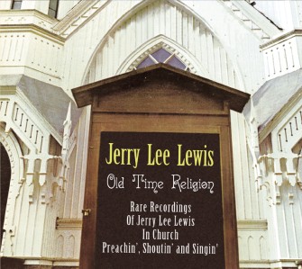 Lewis ,Jerry Lee - Old Time Religion
