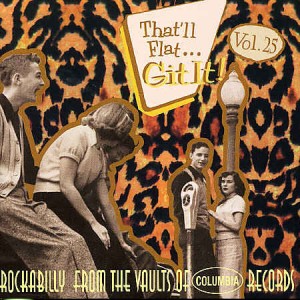 V.A. - That'll Flat Git It ,Vol 25 Columbia