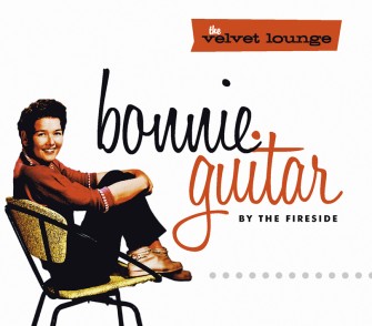 Guitar ,Bonnie - By The Fireside :The Velvet Lounge..