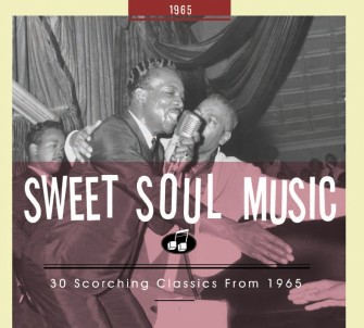 V.A. - Sweet Soul Music :30 Scorching Classics 1965