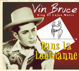 Bruce ,Vin - Dans La Louisianne - Klik op de afbeelding om het venster te sluiten