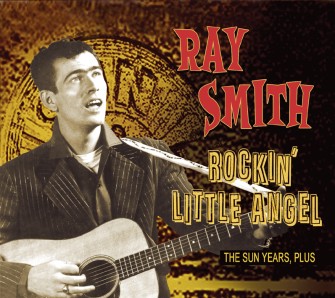 Smith ,Ray - Rockin' Little Angel: Sun Years Plus - Klik op de afbeelding om het venster te sluiten