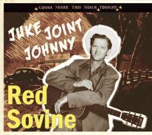 Sovine ,Red - Juke Joint Johnny