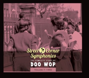 V.A. - Street Corner Symphonies 1955 : Vol 7 - Klik op de afbeelding om het venster te sluiten