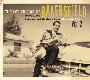 V.A. - The Other Side Of Bakersfield Vol 2 : Boppers..