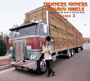 V.A. - Truckers ,Kickers ,Cowboys Angels 1970 Vol 3 : The..