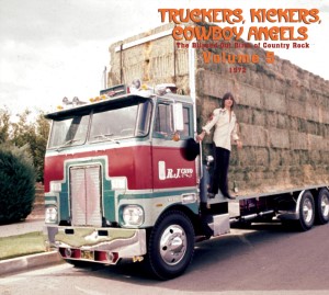 V.A. - Truckers ,Kickers ,Cowboys Angels 1972 Vol 5 : The..