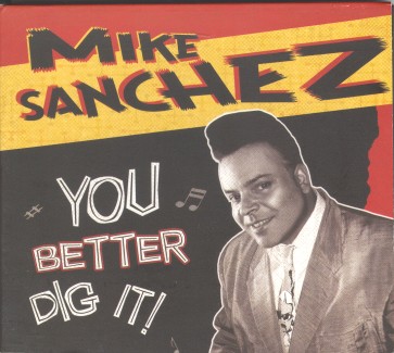 Sanchez ,Mike - You Better Dig It - Klik op de afbeelding om het venster te sluiten